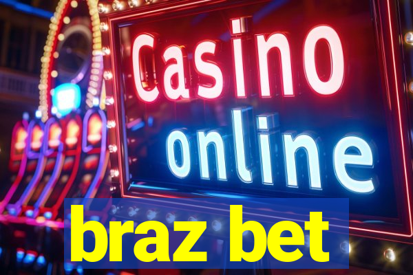 braz bet